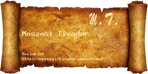 Meszesi Tivadar névjegykártya